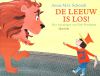 Sieb Posthuma, De leeuw is los!, 2006